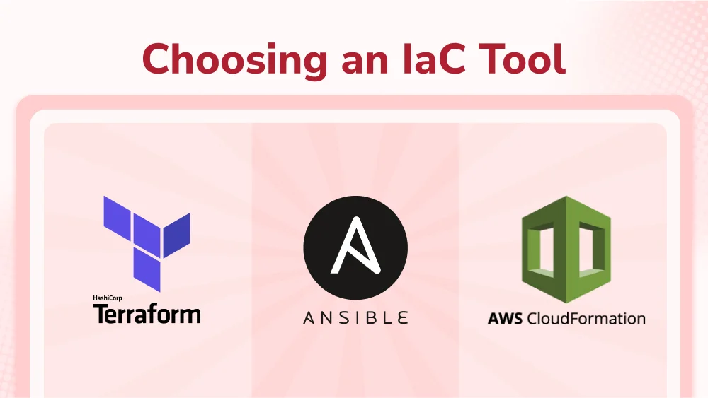 Choosing an IaC Tool