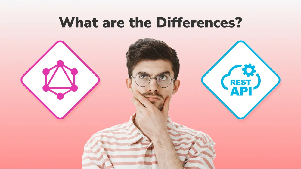 What Are the Differences Between GraphQL and REST API?