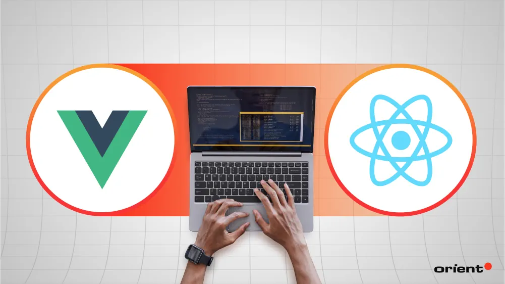 Vue vs. React: What Vue Developers Love About React and Vice Versa!
