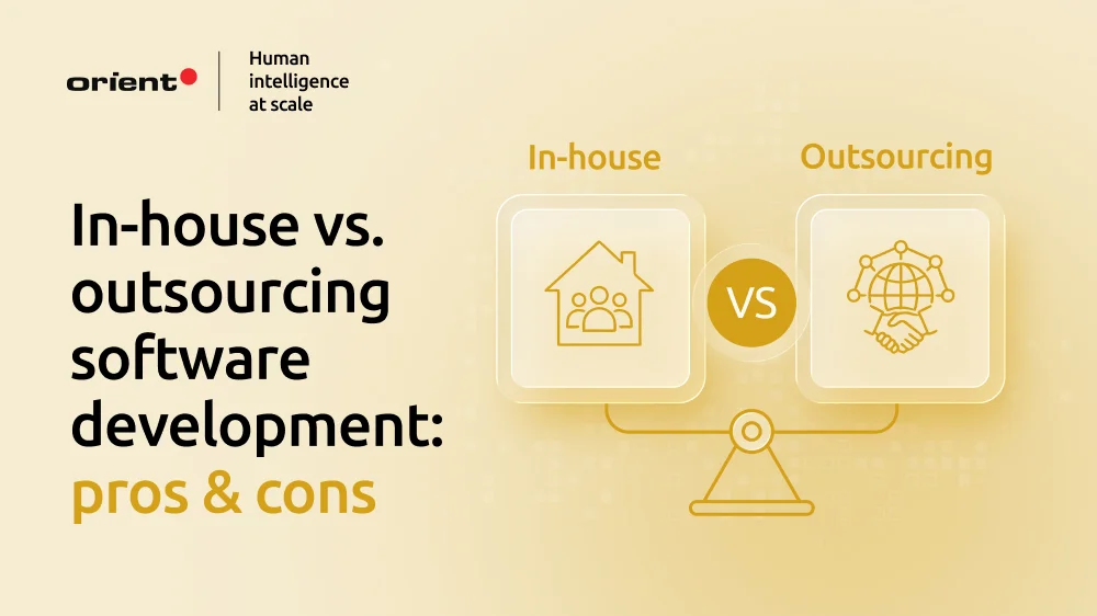 In-house vs. outsourcing software development: pros & cons