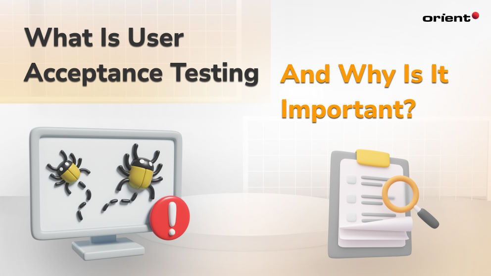 What is user acceptance testing, and why is it important?