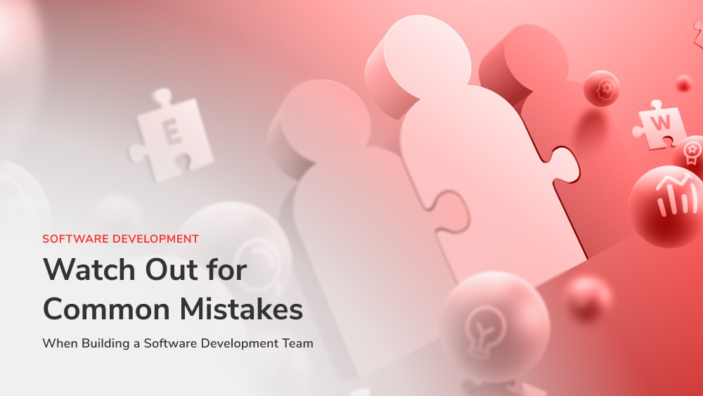 A Guide to Building a Software Development Team banner related post