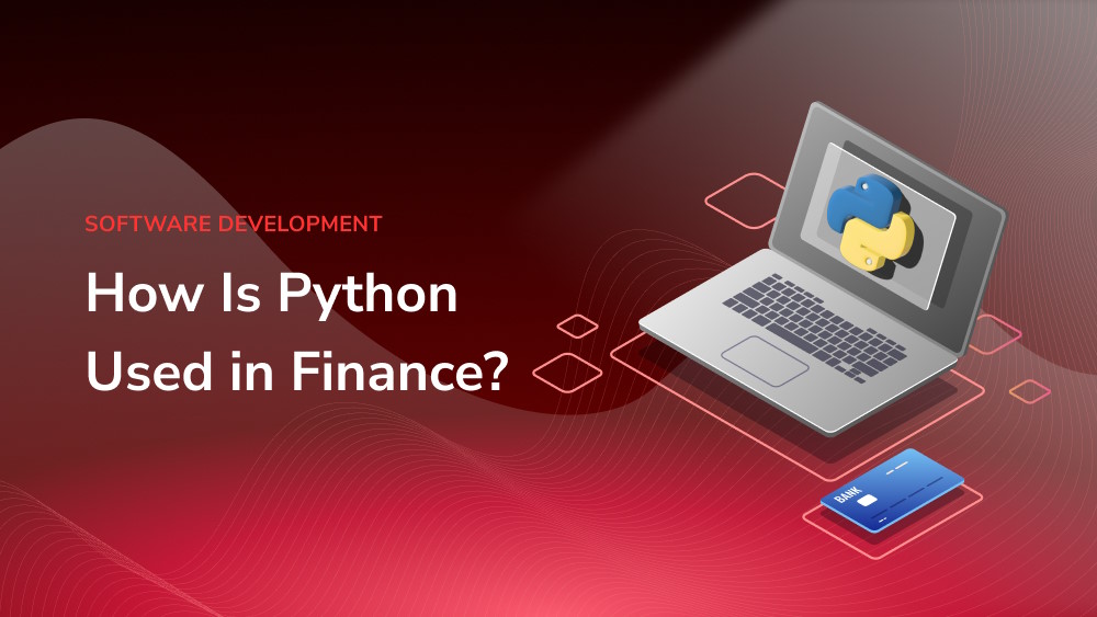 How Is Python Used in Finance? banner related post