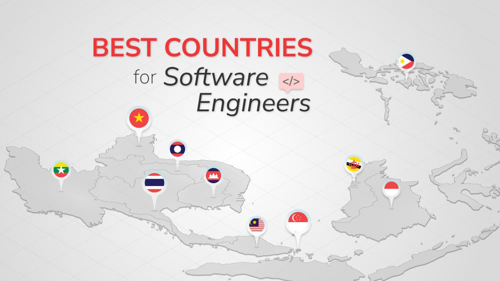 Discover the Best Countries for Software Engineers in Southeast Asia