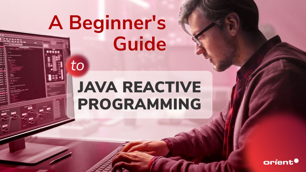 A Beginner's Guide to Java Reactive Programming