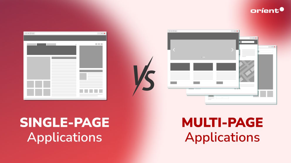 Single-Page Applications vs Multi-Page Applications (SPA Vs. MPA)