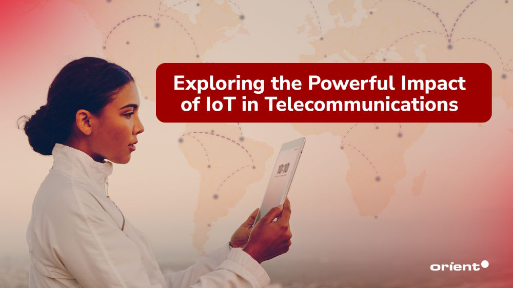 When Technologies Collide: Exploring the Powerful Impact of IoT in Telecommunications