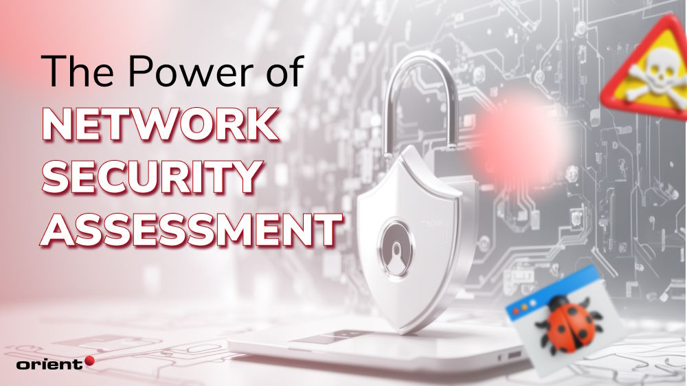 Strengthening Your Defenses: The Power of Network Security Assessment