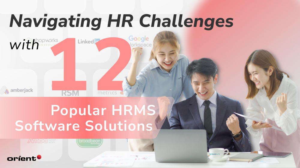 Navigating HR Challenges with 12 Popular HRMS Software Solutions