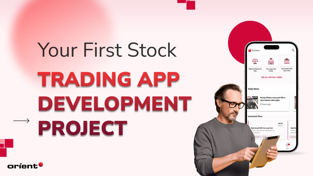 Launching Your First Stock Trading App Development Project
