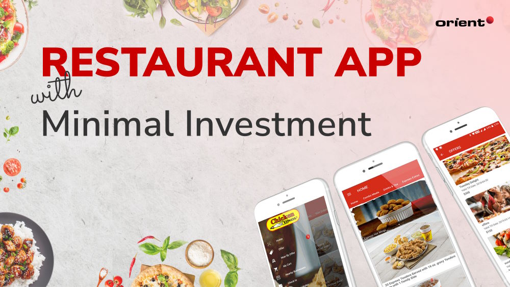 How to Create a Restaurant App with Minimal Investment