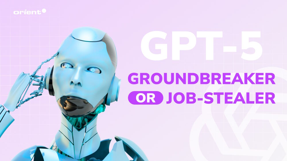 GPT-5: The Groundbreaker or Job-Stealer? Separating Fact from Fiction